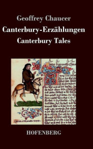 Title: Canterbury-Erzählungen: Canterbury Tales, Author: Geoffrey Chaucer