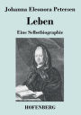 Leben: Eine Selbstbiographie