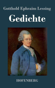 Title: Gedichte, Author: Gotthold Ephraim Lessing