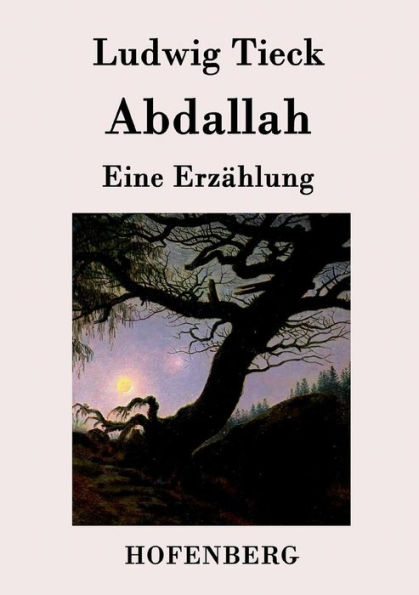 Abdallah: Eine Erzählung