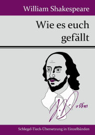 Title: Wie es euch gefï¿½llt, Author: William Shakespeare