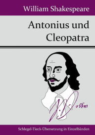 Title: Antonius und Cleopatra, Author: William Shakespeare