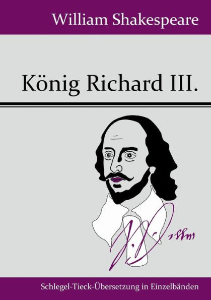 Kï¿½nig Richard III.