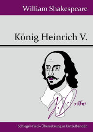 Title: Kï¿½nig Heinrich V., Author: William Shakespeare