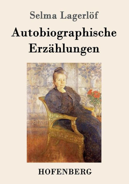 Autobiographische Erzählungen