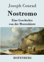 Nostromo: Eine Geschichte von der Meeresküste