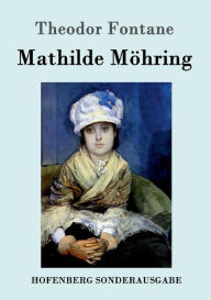 Title: Mathilde Möhring, Author: Theodor Fontane