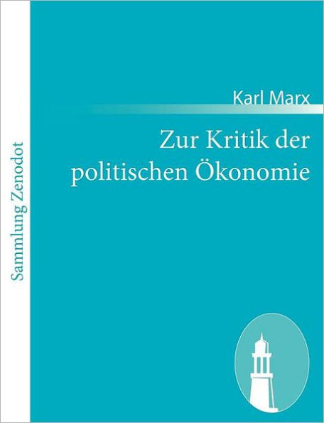 Zur Kritik der politischen ï¿½konomie