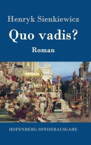 Title: Quo vadis?: Roman, Author: Henryk Sienkiewicz