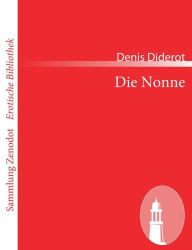 Title: Die Nonne, Author: Denis Diderot