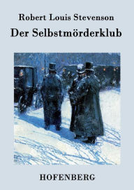 Title: Der Selbstmörderklub, Author: Robert Louis Stevenson