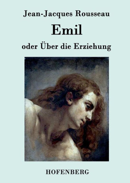 Emil oder ï¿½ber die Erziehung