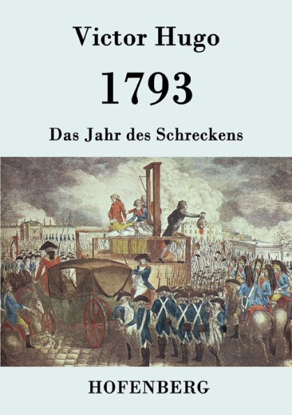 1793: Das Jahr des Schreckens