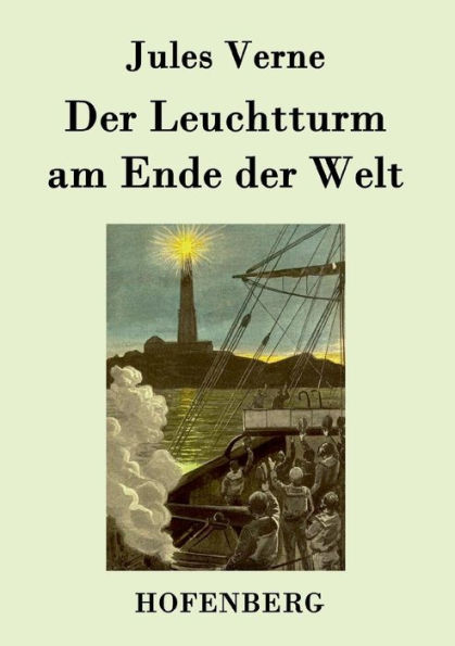 Der Leuchtturm am Ende der Welt