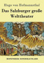 Das Salzburger große Welttheater