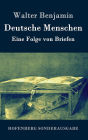 Deutsche Menschen: Eine Folge von Briefen