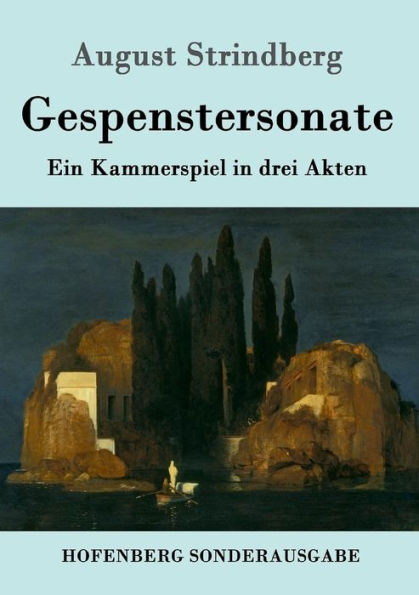 Gespenstersonate: Ein Kammerspiel drei Akten