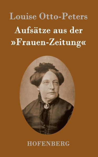 Aufsätze aus der Frauen-Zeitung