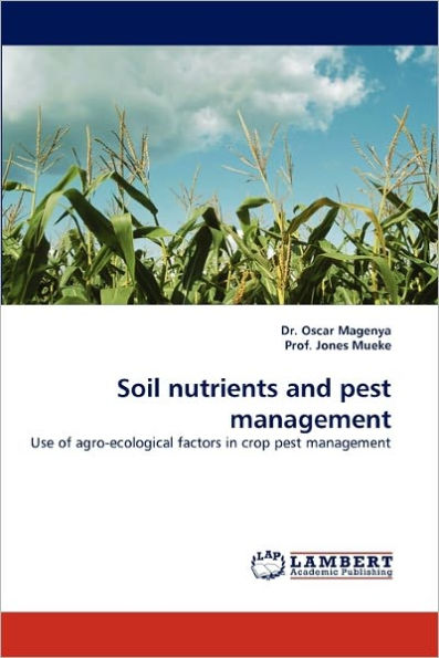 Soil Nutrients and Pest Management