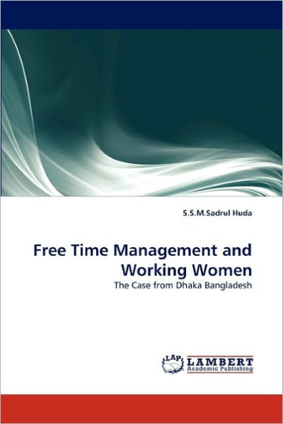 Free Time Management and Working Women