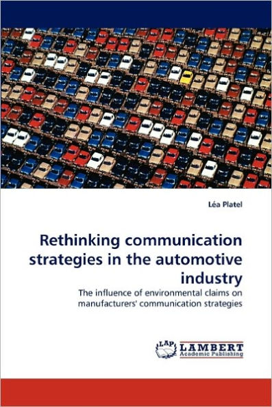 Rethinking Communication Strategies in the Automotive Industry