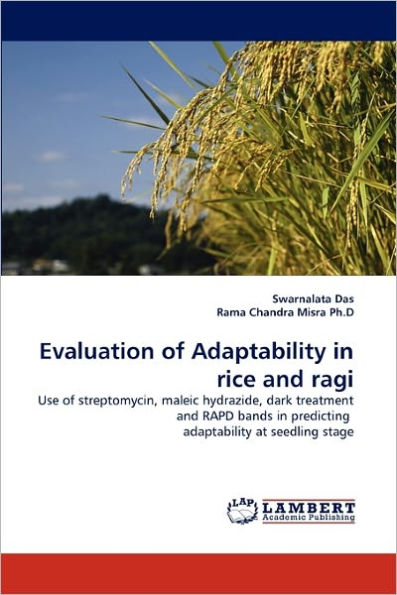Evaluation of Adaptability in Rice and Ragi