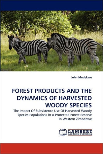 FOREST PRODUCTS AND THE DYNAMICS OF HARVESTED WOODY SPECIES