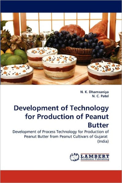 Development of Technology for Production of Peanut Butter