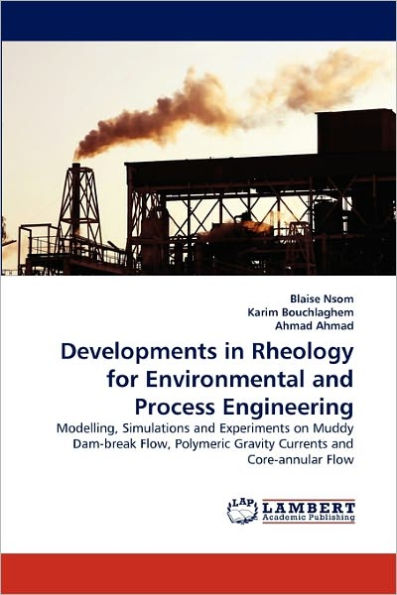 Developments in Rheology for Environmental and Process Engineering