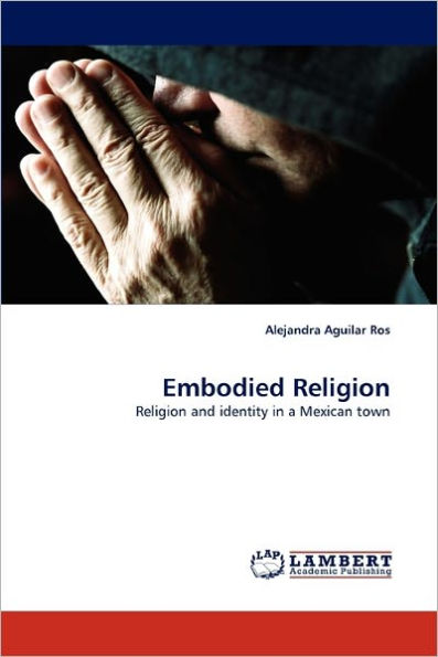 Embodied Religion