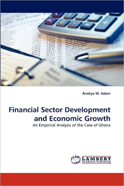 Financial Sector Development and Economic Growth