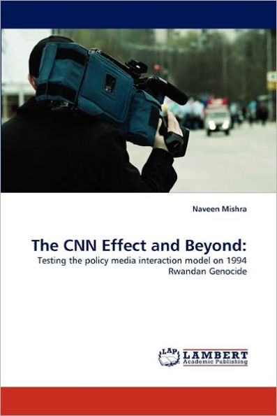 The CNN Effect and Beyond