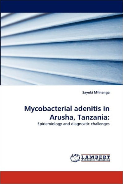 Mycobacterial Adenitis in Arusha, Tanzania