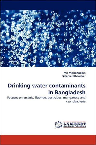 Drinking Water Contaminants in Bangladesh