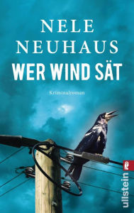 Title: Wer Wind sät, Author: Nele Neuhaus