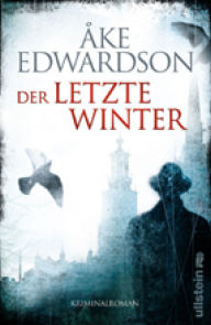 Title: Der letzte Winter: Der zehnte Fall für Erik Winter, Author: Åke Edwardson