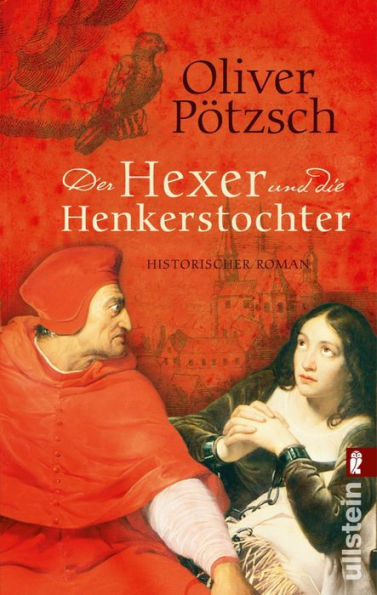 Der Hexer und die Henkerstochter: Historischer Roman