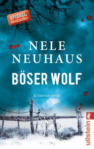 Title: Böser Wolf: Kriminalroman, Author: Nele Neuhaus