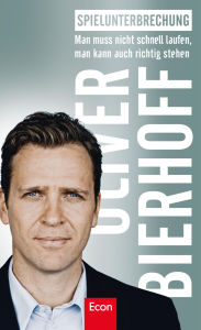 Title: Spielunterbrechung: Man muss nicht schnell laufen, man kann auch richtig stehen, Author: Oliver Bierhoff