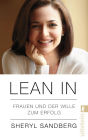 Lean In: Frauen und der Wille zum Erfolg