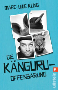 Title: Die Känguru-Offenbarung, Author: Marc-Uwe Kling