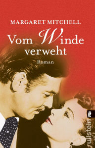 Title: Vom Winde verweht: der berühmte Klassiker, Author: Margaret Mitchell