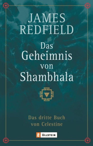 Das Geheimnis von Shambhala: Das dritte Buch von Celestine