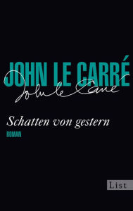 Title: Schatten von gestern, Author: John le Carré