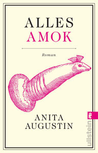 Title: Alles Amok, Author: Anita Augustin