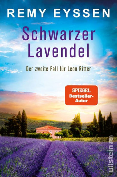 Schwarzer Lavendel: Der zweite Fall für Leon Ritter Die Bestseller-Reihe aus der Provence Spannende Urlaubslektüre für Südfrankreich-Fans