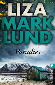 Title: Paradies: Kriminalroman, Author: Liza Marklund