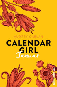 Title: Calendar Girl Januar, Author: Audrey Carlan
