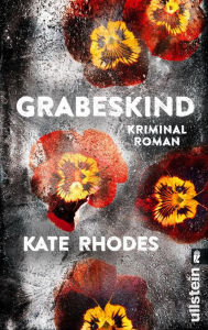 Title: Grabeskind: Kriminalroman, Author: Kate Rhodes