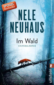 Title: Im Wald: Kriminalroman, Author: Nele Neuhaus